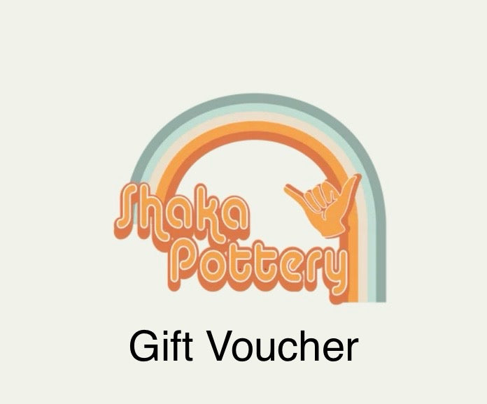 Shaka Pottery Online Gift Voucher
